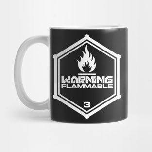 Warning: Flammable Mug